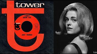 Judy Thomas - I DON&#39;T KNOW YOU - Joe South  (1965)