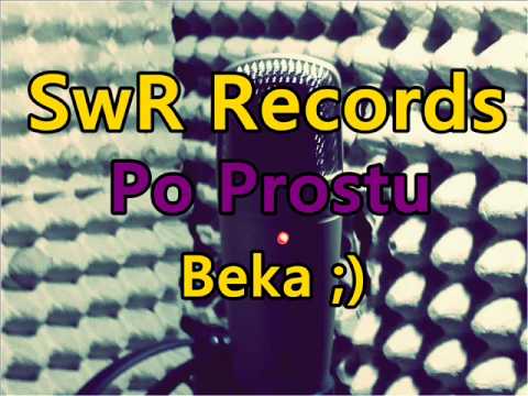 SwR Records - Po Prostu Beka ;) [Diss WGR]