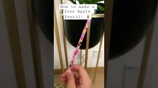 How to make a free Apple Pencil 🧋