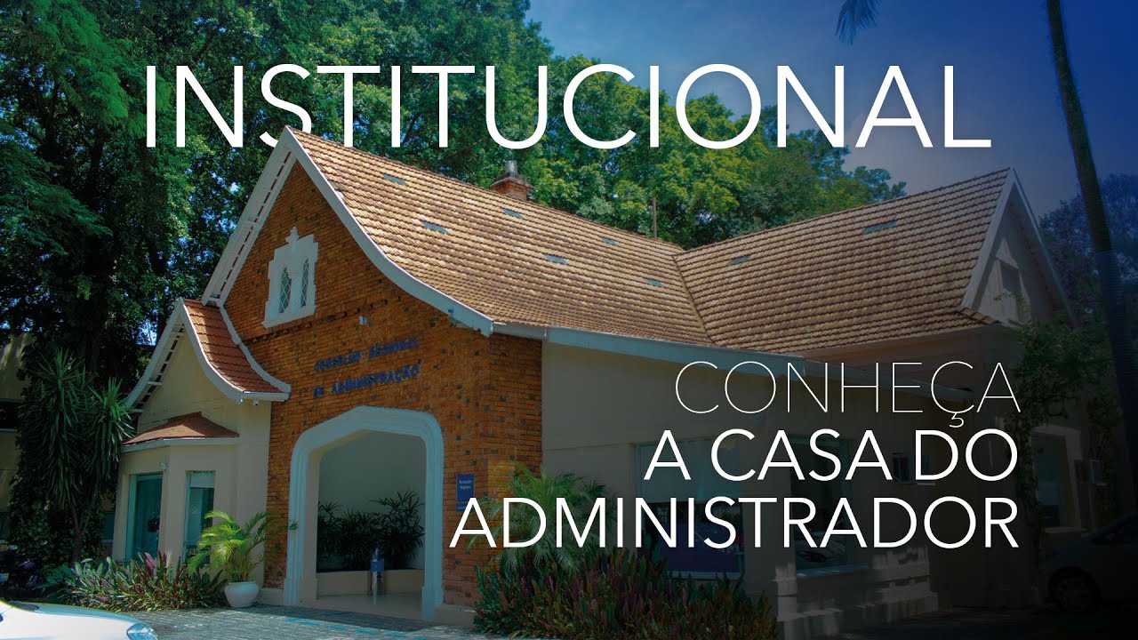 A Casa do Administrador