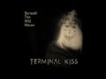 Terminal Kiss Killing Time