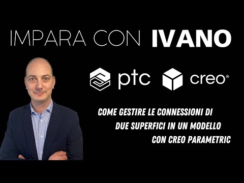 Anteprima video IMPARA CON IVANO | Come gestire le connessioni di due superfici in un modello con Creo Parametric?