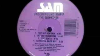 Underground Mafia - The Godfather (TNT Hip Hop Mix)