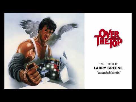 Larry Greene - Take it higher - Extended Fabmix - 1987