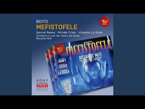Mefistofele: Act III - Salvala!