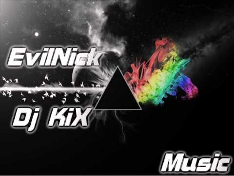 Dj KiX & Dj EvilNick -Mega Mix-