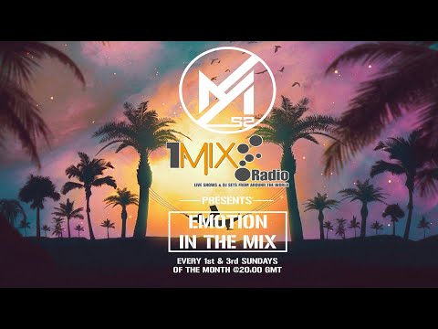 Ayham52 - Emotion In The Mix EP.111 (05-05-2019) [Trance/Uplifting Mix]