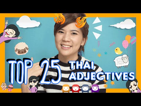 Learn the Top 25 Must-Know Thai Adjectives!