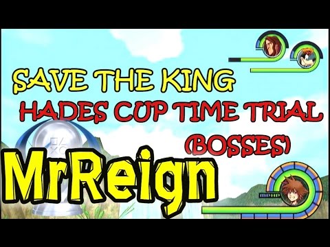 KINGDOM HEARTS 1.5 HD - FINAL MIX - HADES CUP TIME TRIAL (Bosses) - SAVE THE KING