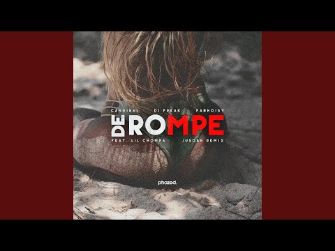 De Rompe (JUSOAN Remix)