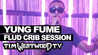 Yung Fume Flud Crib Session - Westwood
