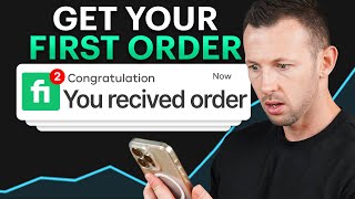 Here's How To Get Your First Fiverr Order in 13 Minutes (Just Do This)