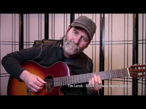 Tim Lerch -  Black Orpheus Improv Lesson.