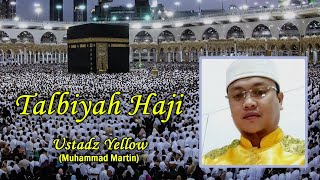 Download lagu Talbiyah Haji Ustadz Yellow... mp3