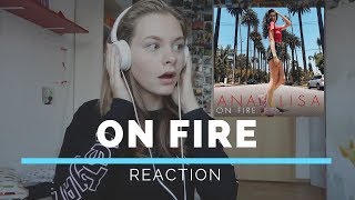 On Fire by Analisa | Reaction | Here comes Pia
