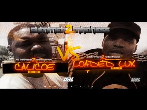 SMACK/ URL PRESENTS LOADED LUX VS CALICOE | URLTV