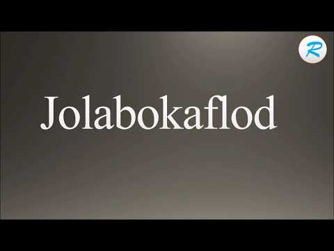 How to pronounce Jolabokaflod