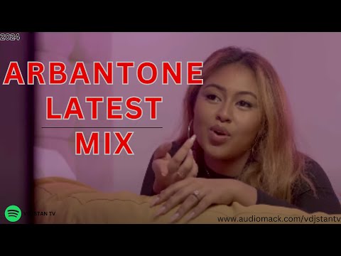 🔥LATEST ARBANTONE MIX 2024🎶🎧 FT TIPSY GEE | GODY TENOR | MR TEE VOL 1