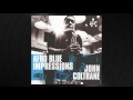 Spiritual by John Coltrane from 'Afro Blue Impressions'