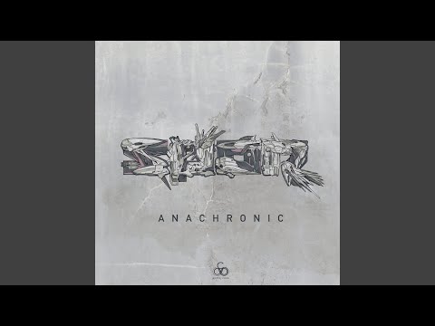 Video thumbnail for Anachronic