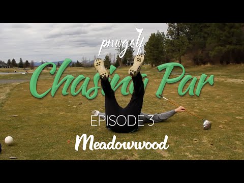 Chasing Par Ep. 03 - Meadowwood