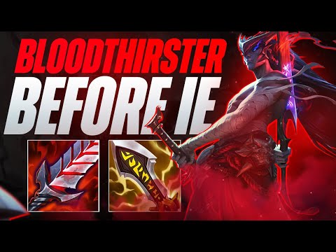 BLOODTHIRSTER BEFORE IE IS CRAZY OP!  - League of Legends