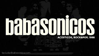 Babasonicos - Acústicos Rock&amp;Pop, 1998