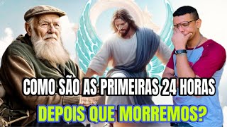 OQUE ACONTECE NAS PRIMEIRAS 24 HORAS DEPOIS QUE MORREMOS ESPÍRITO REVELA COM EXCLUSIVIDADE SPIRITBOX