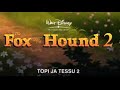 Topi Ja Tessu 25 Vuotisjuhlajulkaisu Fox The Hound 25th Anniversary Edition DVD Promo Finnish Suomi