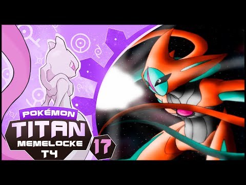 Pokémon Titan MemeLocke (T4) - EP 17 - DEOXYS...  | Cabravoladora