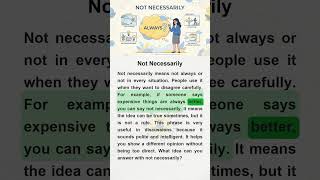 Not Necessarily #speakenglishfluently #learnenglishdaily #overthinking