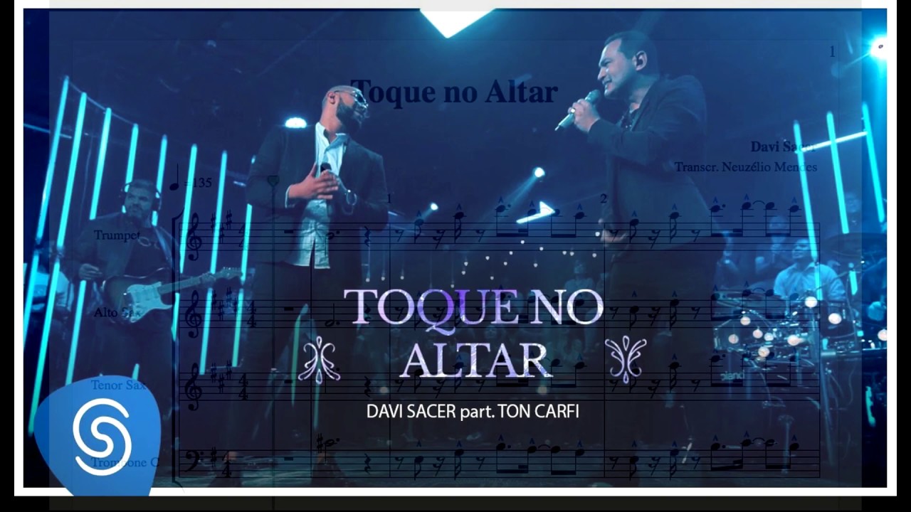 Davi Sacer - Toque no Altar (DVD No Caminho do Milagre)PARTITURA DOS METAIS