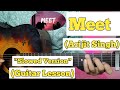 Meet - Arijit Singh | Guitar Lesson | Easy Chords | (Slowed & Reverb Version)