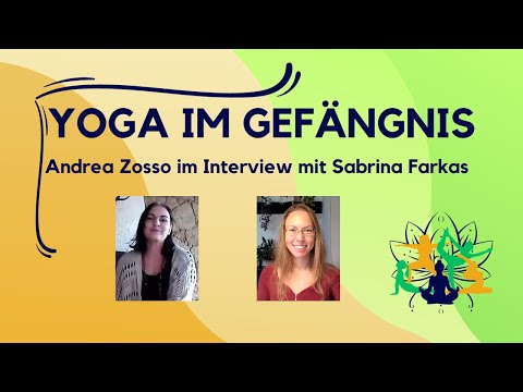 Yoga im Gefängnis | Interview mit Andrea Zosso