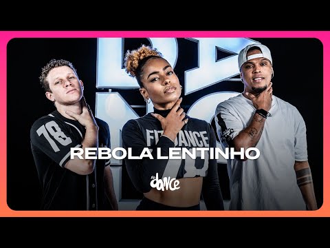 Rebola Lentinho - Rogerinho | FitDance (Coreografia)