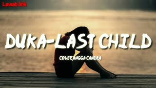 Download lagu DUKA-LAST CHILD | Cover Angga Candra #lirik#duka#anggacandra mp3 Download lagu DUKA-LAST CHILD | Cover Angga Candra #lirik#duka#anggacandra mp3