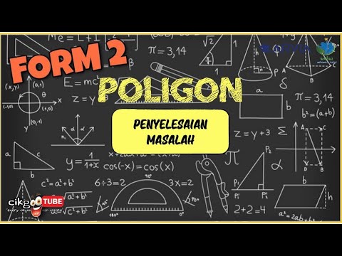 [versi BM] KSSM Math F2 | Bab 4 Poligon | Penyelesaian masalah poligon (Part 3/3)