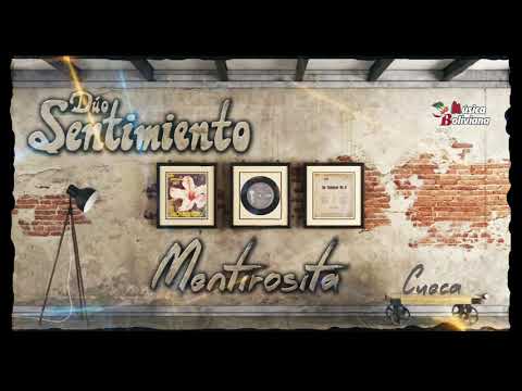 Duo Sentimiento / Mentirosita