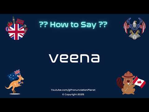 🎶 🎸 How to Pronounce veena? (CORRECTLY) | Pronunciation Planet
