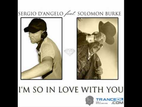 Sergio D'angelo, Solomon Burke - I'm So in Love with You (Massimo Santucci Mix) [club-nation.eu]