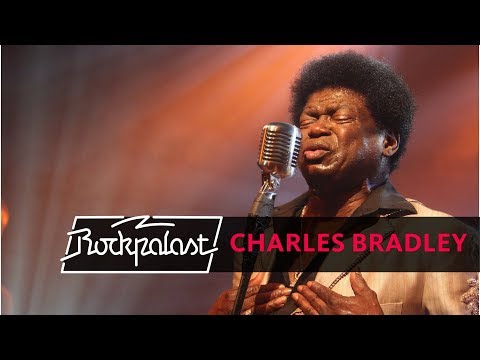 Charles Bradley live | Rockpalast | 2013
