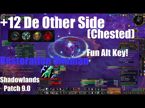 +12 De Other Side Chested - Necrolord Restoration Shaman PoV - World of Warcraft Shadowlands