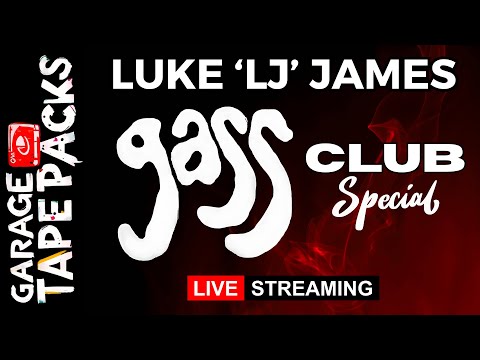 Luke 'LJ' James | Gass Club Special | House & Garage Music