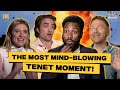 Cast of TENET picked their most MIND-BLOWING moment of the movie!