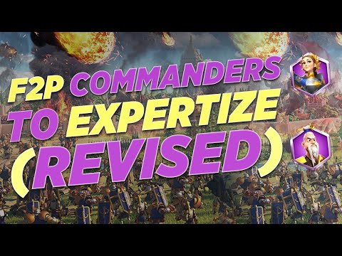 Epic Commanders to Expertise in Order for F2P Players (REVISED) | Rise of Kingdoms