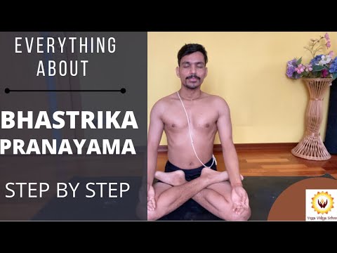 EVERYTHING ABOUT BHASTRIKA PRANAYAMA | BHASTRIKA PRANAYAMA STEP BY STEP | PRASHANTJ YOGA