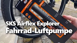 Beste Fahrrad Luftpumpe: SKS Airflex Explorer Test