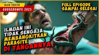 Download lagu Bangkitnya Monster Parasite Yang Membuat Manusia Menghilang | GOOSEBUMPS 2025 mp3