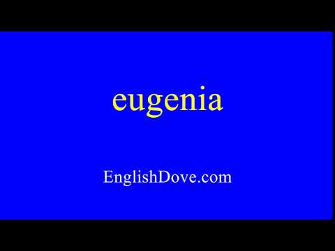 How to pronounce eugenia in American English.