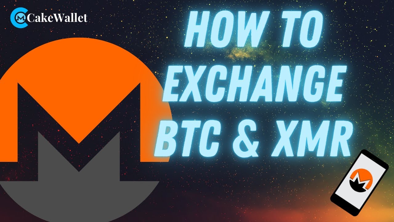 How to exchange BTC and XMR video